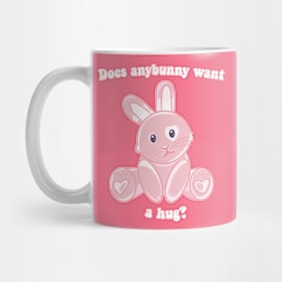 Does Anybunny Want a Hug? Mug